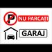 Indicator pentru garaj nu parcati